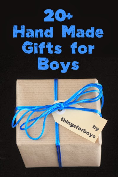 20 Handmade Gift Ideas for Boys - Things for Boys